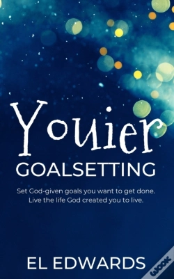 Capa do artigo Youier Goal Setting: Set God-Given Goals