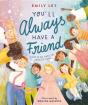 You'Ll Always Have A Friend - Preview