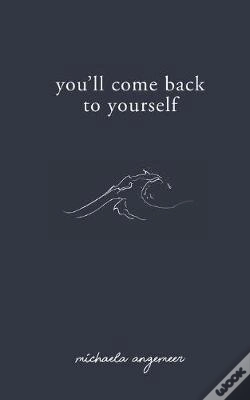 Capa do artigo You'Ll Come Back To Yourself