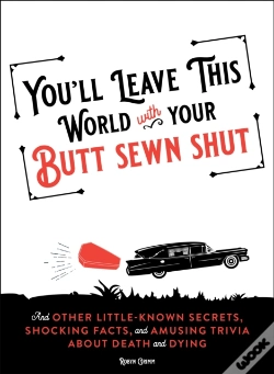 Capa do artigo You'Ll Leave This World With Your Butt Sewn Shut