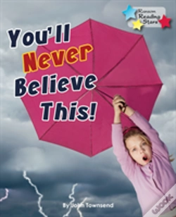Capa do artigo You'Ll Never Believe This!