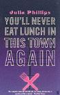 You'Ll Never Eat Lunch In This Town Again - Preview