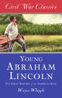 Young Abraham Lincoln - Preview