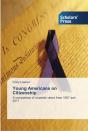 Young Americans On Citizenship - Preview