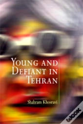 Young And Defiant In Tehran