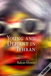Capa do artigo Young And Defiant In Tehran