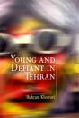 Young And Defiant In Tehran - Preview