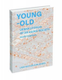 Young And Old - Preview