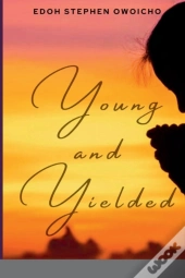 Young And Yielded