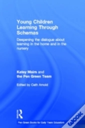 Young Children Learning Through Schemas