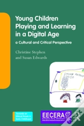 Young Children Playing And Learning In A Digital Age