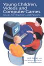 Young Children, Videos And Computer Games - Preview