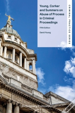 Capa do artigo Young, Corker And Summers On Abuse Of Process In Criminal Proceedings