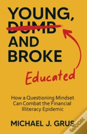 Young, Educated And Broke