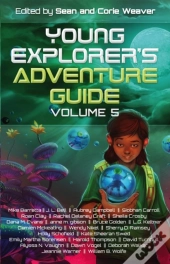 Young Explorers Adventure Guide Volume V
