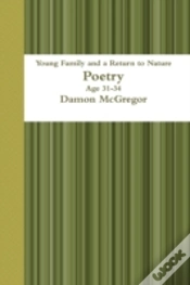 Capa do artigo Young Family And A Return To Nature Age 31-34 Poetry Damon Mcgregor