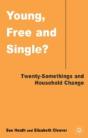 Young, Free And Single - Preview
