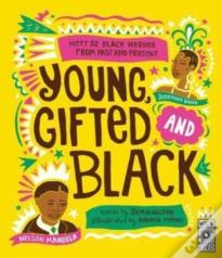 Young, Gifted And Black