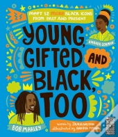 Young, Gifted And Black Too