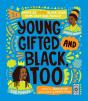 Young, Gifted And Black Too - Preview