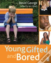 Capa do artigo Young, Gifted And Bored