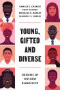 Young, Gifted And Diverse - Preview