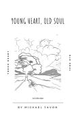 Young Heart, Old Soul