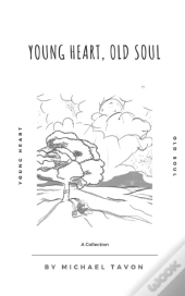 Young Heart, Old Soul