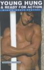 Young, Hung And Ready For Action - Preview