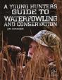 Young Hunters Gt Waterfowling - Preview