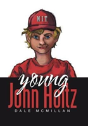 Young John Holtz - Preview