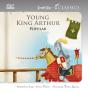 Young King Arthur   - Preview