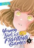 Young Ladies Don'T Play Fighting Games Vol. 5