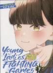 Young Ladies Don'T Play Fighting Games Vol. 7