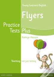 Young Learners English Flyers Practice Tests Plus Students' Book