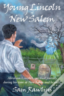Young Lincoln Of New Salem