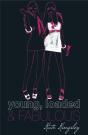 Young, Loaded And Fabulous - Preview