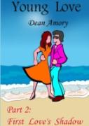 Young Love - Part 2: First Love'S Shadow
