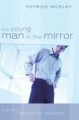 Young Man In The Mirror - Preview