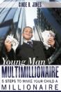 Young Man Multimillionaire: 5 Steps To M - Preview