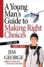 Young Man'S Guide To Making Right Choices - Preview