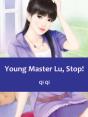 Young Master Lu, Stop! - Preview