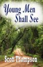 Young Men Shall See - Preview