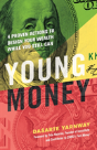 Young Money - Preview