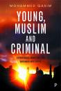 Young, Muslim And Criminal - Preview