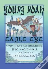 Young Noah Eagle Eye