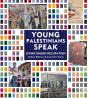 Young Palestinians Speak - Preview