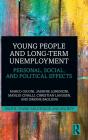Young People And Long-Term Unemployment - Preview