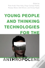 Capa do artigo Young People And Thinking Technologies For The Anthropocene