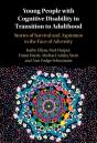 Young People With Cognitive Disability In Transition To Adulthood - Preview
